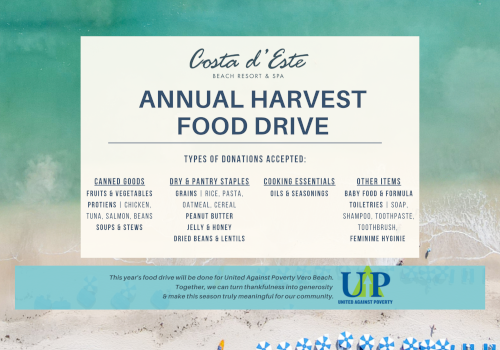 Costa d’Este Beach Resort & Spa's Annual Harvest Food Drive; accepting canned/boxed goods, dry staples, cooking essentials, and more.