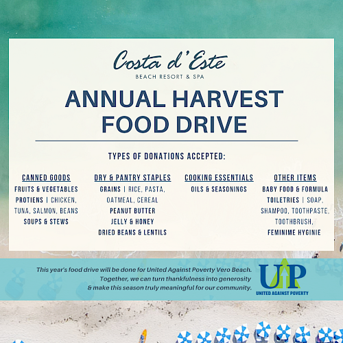 Costa d’Este Beach Resort & Spa's Annual Harvest Food Drive; accepting canned/boxed goods, dry staples, cooking essentials, and more.